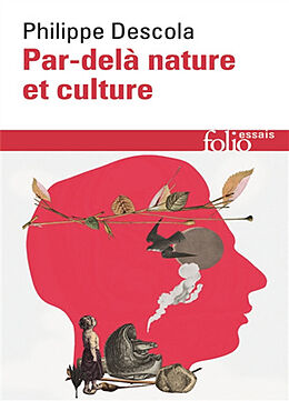 Broché Par-delà nature et culture de Philippe Descola