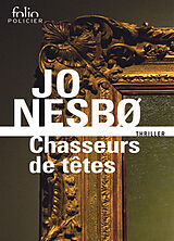 Broché Chasseurs de têtes de Jo Nesbo