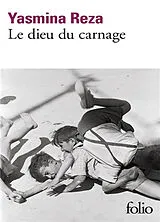 Kartonierter Einband Le dieu du carnage von Yasmina Reza