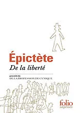 Broschiert De la liberté. De la profession de cynique von Epictète