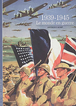 Broché 1939-1945, le monde en guerre de Anthony Kemp