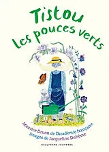 Broschiert Tistou les pouces verts von Maurice; Duhême, Jacqueline Druon