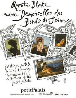 Broché Quentin Blake And The Demoiselles des Bords de Seine de Quentin Blake