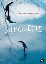 Kartonierter Einband Silhouette von Jean-Claude Mourlevat