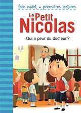 Broschiert Le Petit Nicolas. Vol. 34. Qui a peur du docteur ? von Emmanuelle Lepetit