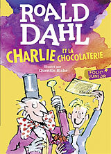 Couverture cartonnée Charlie et la chocolaterie de Roald Dahl