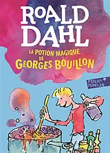 Broschiert La potion magique de Georges Bouillon von Roald Dahl