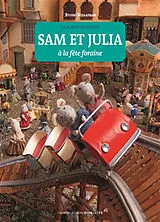 Broschiert La maison des souris. Sam et Julia à la fête foraine von Karina Schaapman