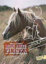 Broschiert Mon amie Flicka von Mary O'Hara