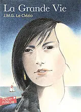  La grande vie. Peuple du ciel von J.-M. G. Le Clézio
