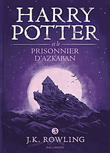 Broschiert Harry Potter. Vol. 3. Harry Potter et le prisonnier d'Azkaban von J. K. Rowling