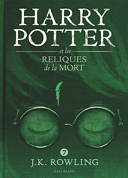 Broché Harry Potter. Vol. 7. Harry Potter et les reliques de la mort de J. K. Rowling