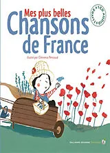 Kartonierter Einband Chansons de France pour les petits von Penicaud, Davois