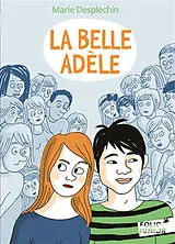 Broschiert La belle Adèle von Marie Desplechin