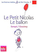 Kartonierter Einband Le Petit Nicolas - Le ballon von Jean-Jacques Sempé, Rene Goscinny