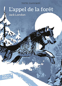 Broschiert L'appel de la forêt von Jack London