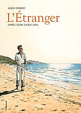 Broschiert L'étranger von Jacques Ferrandez