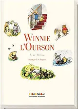 Broschiert Winnie l'ourson : histoire d'un ours-comme-ça von Alan Alexander Milne