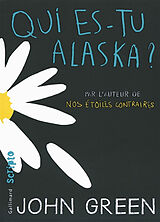 Broschiert Qui es-tu Alaska ? von John Green