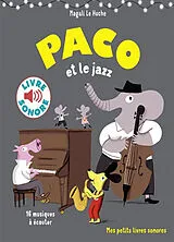 Broschiert Paco et le jazz von Magali Le Huche