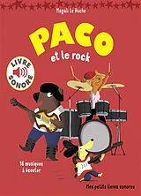 Broschiert Paco et le rock von Magali Le Huche