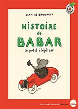 Broschiert Histoire de Babar : le petit éléphant von Jean de Brunhoff