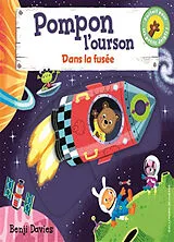 Kartonierter Einband Pompon l'ourson. Dans la fusée von Benji Davies