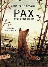 Broschiert Pax et le petit soldat von Sara Pennypacker