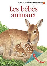Broschiert Les bébés animaux von 