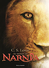 Broschiert Le monde de Narnia von Clives S. Lewis