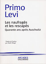 Broschiert Les Naufragés et les rescapés : quarante ans après Auschwitz von Primo Levi