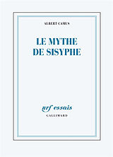 Broché Le mythe de Sisyphe : essai sur l'absurde de Albert Camus