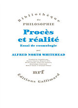 Broché Procès et réalité, essai de cosmologie de Alfred North Whitehead