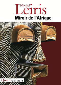 Broché Miroirs de l'Afrique de Michel Leiris