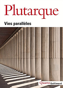 Broché Vies parallèles. Dictionnaire Plutarque de Plutarque