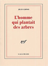 Broschiert L'homme qui plantait des arbres von Jean Giono