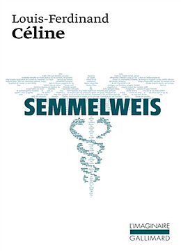 Broché Semmelweis de Louis-Ferdinand Céline