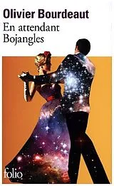 Kartonierter Einband En attendant Bojangles von Olivier Bourdeaut