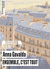  Ensemble, c'est tout von Anna Gavalda
