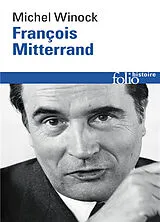 Broschiert François Mitterrand von Michel Winock