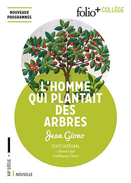 Broschiert L'homme qui plantait des arbres : texte intégral von Jean Giono