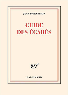 Broché Guide des égarés de Jean d' Ormesson