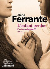 Broschiert L'amie prodigieuse. Vol. 4. L'enfant perdue von Elena Ferrante