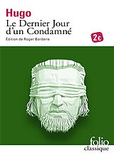 Broschiert Le dernier jour d'un condamné von Victor Hugo