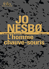 Broschiert Une enquête de l'inspecteur Harry Hole. L'homme chauve-souris von Jo Nesbo