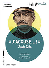 Broché J'accuse... ! : texte intégral : nouveaux programmes de Emile Zola