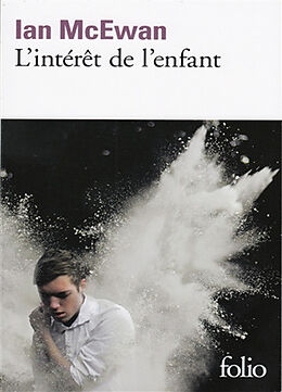 Broschiert L'intérêt de l'enfant von Ian McEwan