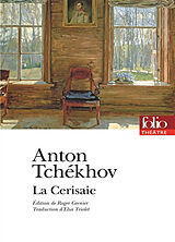 Broché La cerisaie. La cerisaie en scène de Anton Tchekhov