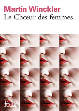 Broché Le choeur des femmes de Martin Winckler