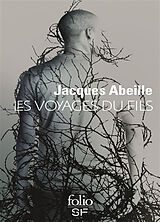 Broché Les voyages du fils de Jacques Abeille